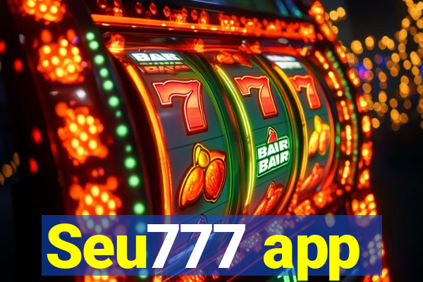 Seu777 app